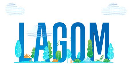 Lagom Swedish life balance and hygge lifestyle concept, vector modern simple design. Scandinavian nature eco environment and lagom comfort trend styleのイラスト素材