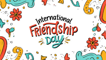 A white background features hand-drawn doodles in red orange teal and yellow celebrating International Friendship Day.  The text is in a stylized script font.の写真素材