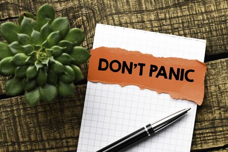 Word writing text Don't Panic. Business concept.の写真素材