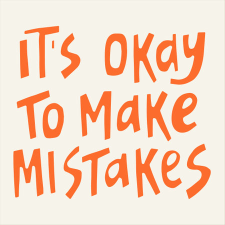 It's okay to make mistakes - hand-drawn quote. Creative lettering illustration for posters, cards, etc.のイラスト素材