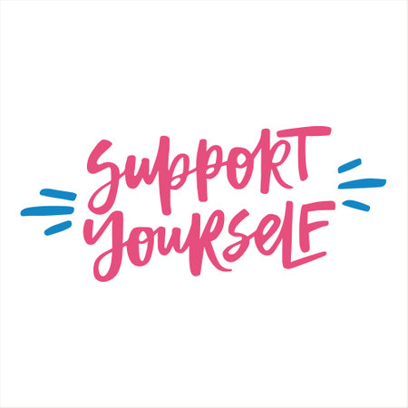 Support yourself - handwritten quote. Modern calligraphy illustration for posters, cards, etc.のイラスト素材