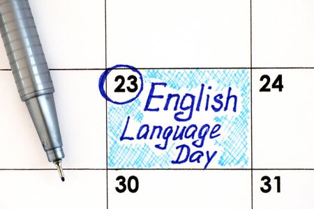 Reminder English Language Day in calendar with pen. April 23.の写真素材