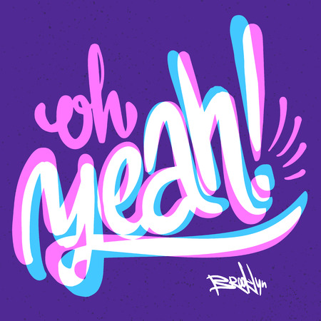 Oh yeah. Typography for t-shirts and apparel designのイラスト素材
