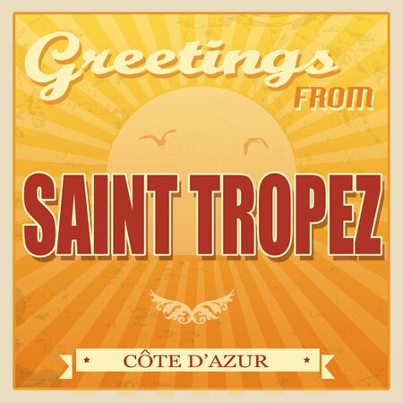Vintage Touristic Greeting Card - Saint Tropez, Cote d'Azur, vector illustrationのイラスト素材