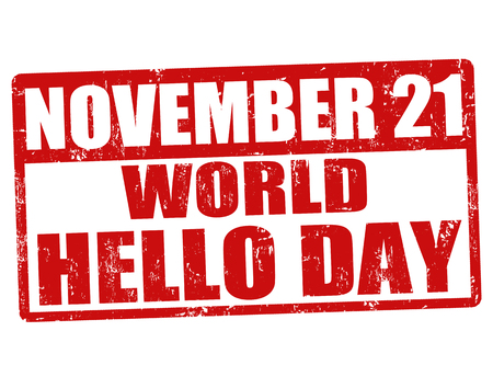 World Hello Day grunge rubber stamp, vector illustrationのイラスト素材