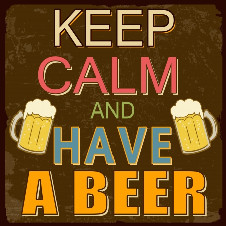 Keep calm and have a beer vintage poster design, vector illustration.のイラスト素材