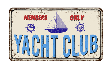 Yacht club vintage rusty metal sign on a white background, vector illustrationのイラスト素材