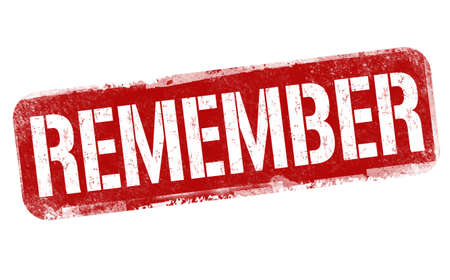 Remember sign or stamp on white background, vector illustrationのイラスト素材