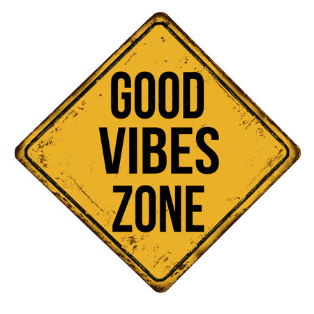 Good vibes zone vintage rusty metal sign on a white background, vector illustrationのイラスト素材