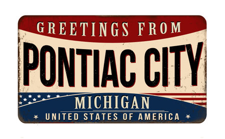 Greetings from Pontiac City vintage rusty metal sign on a white background, vector illustrationのイラスト素材