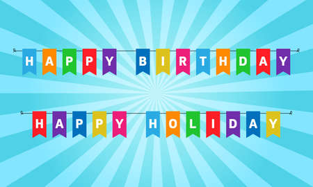 The inscription on multi-colored flags Happy Birthday and Happy Holidays hanging on a rope, on a bright background.のイラスト素材