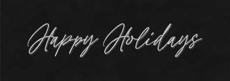 Happy Holidays Handwriting Lettering Calligraphy with White Text Color, isolated on black background. Greeting Card Vector Illustration Template. Graphic Design Element.のイラスト素材