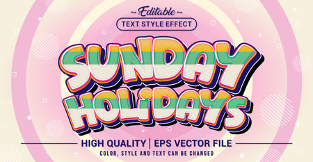 Editable text style effect - Sunday Holidays text style theme. Vector text style illustration template.のイラスト素材