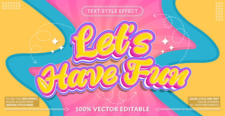 Editable text effect vector âLetâs Have Funâ features bold playful lettering with vibrant colors and cheerful vibes, perfect for party posters, kids events, and joyful promotions.のイラスト素材