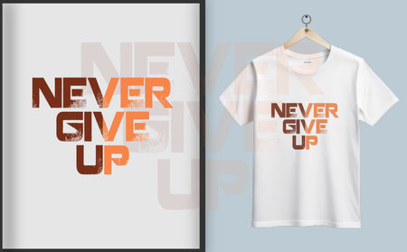 T-shirt design with never give up typography, vector illustrationのイラスト素材