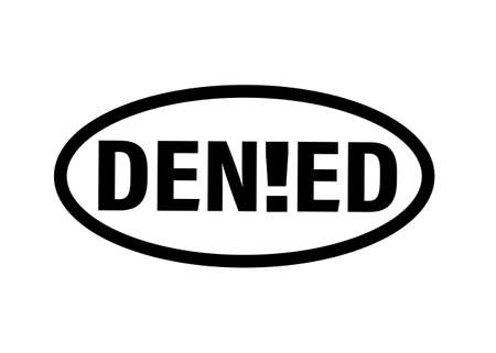 Denied stamp on white background, deniedのイラスト素材