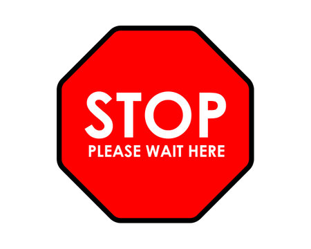 Stop please wait here red signsのイラスト素材