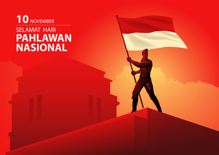 Indonesian National hero holding the flag of Indonesia on top of a building, the meaning of copy text is Happy Indonesian National Heroes Day, vector illustrationのイラスト素材