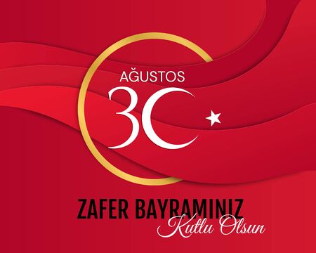 30 agustos, zafer bayrami vector illustration. 30 August, Victory Day Turkey celebration card. Graphic for design elementsのイラスト素材