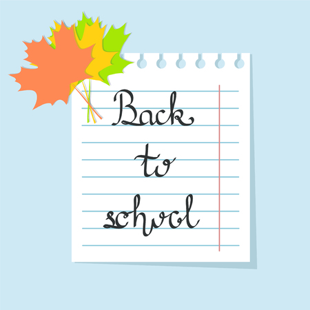 Back to school calligraphy hand writting lettering on notebook paper with color maple leaves on white for your design, stock vector illustrationのイラスト素材