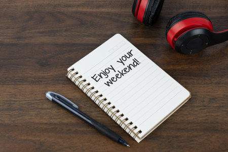 Note pad with text enjoy your weekend