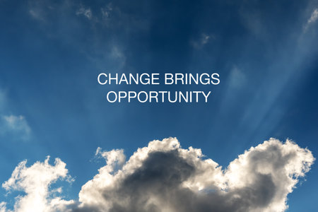 Sun rays background with Inspirational quotes change brings opportunity