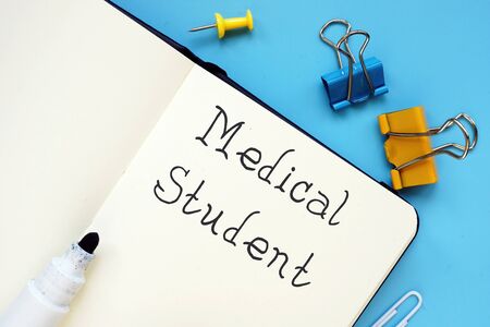 Educational concept about Medical Student with phrase on the page.の写真素材