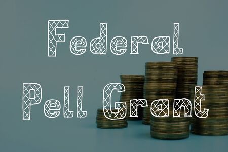 Federal Pell Grant phrase on the piece of paper.