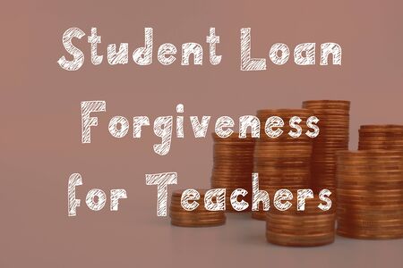 Financial concept meaning Student Loan Forgiveness for Teachers with phrase on the page.の写真素材
