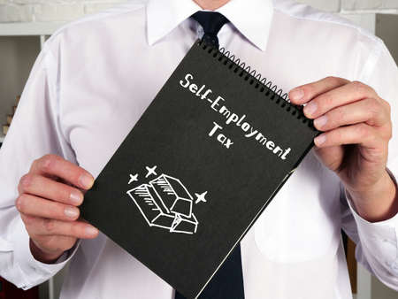 Business concept about Self-Employment Tax with phrase on the page.の写真素材