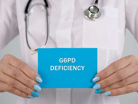 Medical concept meaning G6PD DEFICIENCY with inscription on the page.