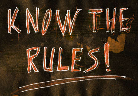 Know the rules! Mixed media artwork. Hand drawn. Grunge style.の写真素材