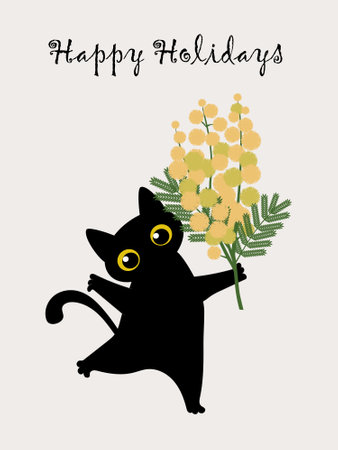 Happy Holidays. A bouquet of acacia branches with yellow flowers holds a cute black cat in its paws. Spring card with tender mimosa for International Women's Day. Vector.のイラスト素材