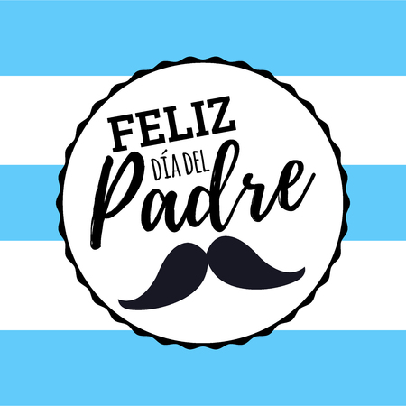Happy fathers day in spanish. Fathers day greeting with mustache and blue and white striped background. Ready to use social media, flyers, posters, t-shirts, mugs and wallpapers.のイラスト素材
