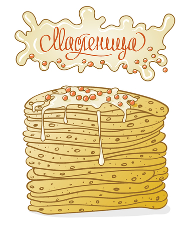 Russian holiday Maslenitsa. Pancakes or russian bliny with butter and caviar is a symbol of Shrovetide. Color vector hand-drawn illustration isolated on white. Russian text means Shrovetideのイラスト素材