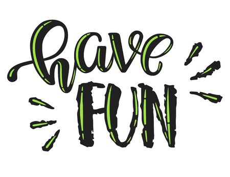 Have Fun hand writing vector illustrationのイラスト素材