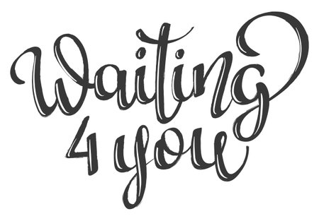 hand lettering vector words Waiting for Youのイラスト素材