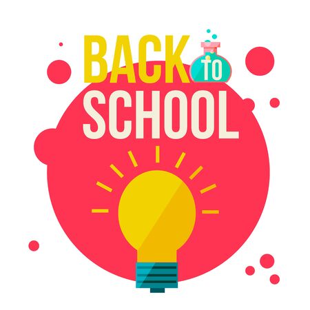 Back to school poster with shining light bulb, flat style vector illustration isolated on white background. Start of school season concept, bulb as a symbol of new ideas, creativity and educationのイラスト素材