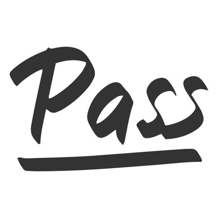Black marker Pass inscription, vector handwritten lettering, school well grade mark, exam and test result teacher markのイラスト素材