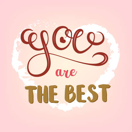 Valentine's day card with hand drawn lettering decoration "You are the best"のイラスト素材