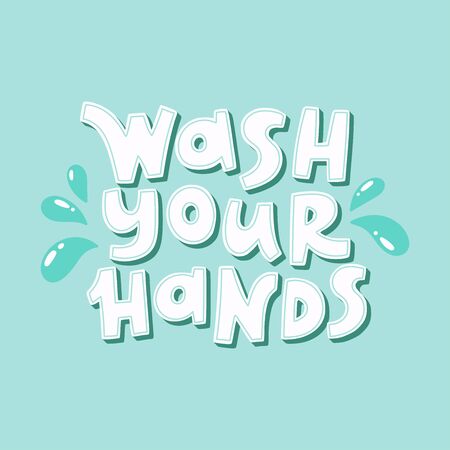 Hand drawn illustration with Coronavirus messages. Protect from Covid-19 epidemic handwritten lettering. Wash your hands. Self-isolation phrases for social media, banners, posters, stickers.のイラスト素材