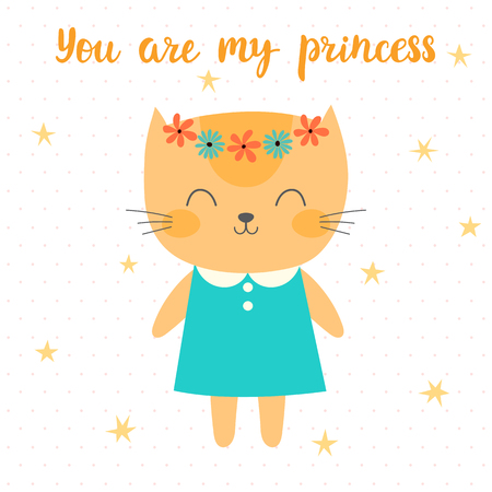 You are my princess. Cute little kitty. Greeting card or postcard. Beautiful cat with flowers. Vector illustrationのイラスト素材