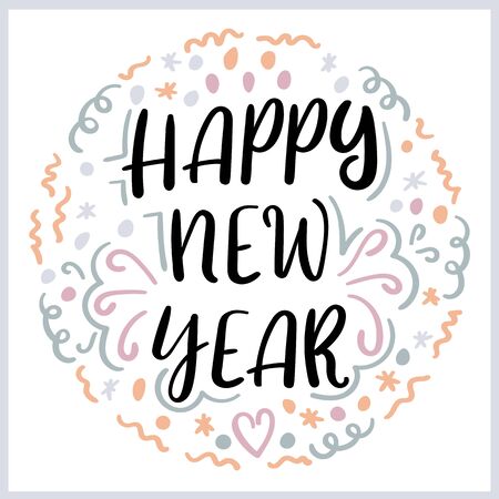 Happy New Year. Christmas greeting card with handwritten calligraphy and hand drawn elements. Design for holiday greeting card, poster or banner. Vector illustrationのイラスト素材