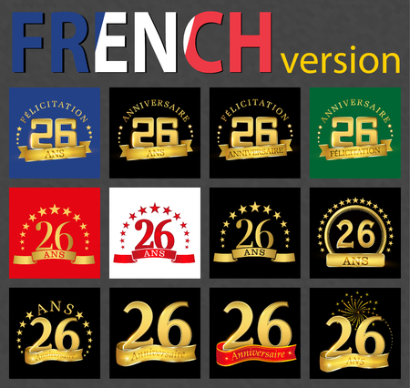 Set of number 26 (twenty-six years) celebration design. Anniversary golden number template elements for your birthday party. Translated from the French - congratulation, years, anniversaryのイラスト素材
