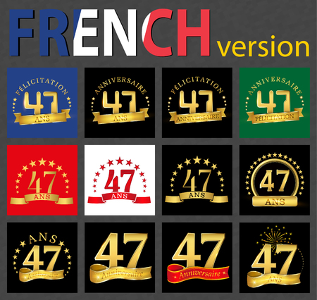 Set of number 47 (forty-seven years) celebration design. Anniversary golden number template elements for your birthday party. Translated from the French - congratulation, years, anniversaryのイラスト素材