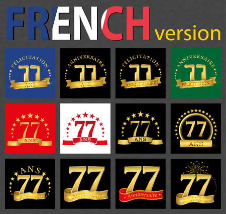 Set of number 77 (seventy-seven years) celebration design. Anniversary golden number template elements for your birthday party. Translated from the French - congratulation, years, anniversaryのイラスト素材