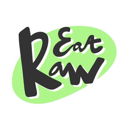 Eat raw. Green eco bio sticker for social media content. Vector hand drawn illustration design.のイラスト素材