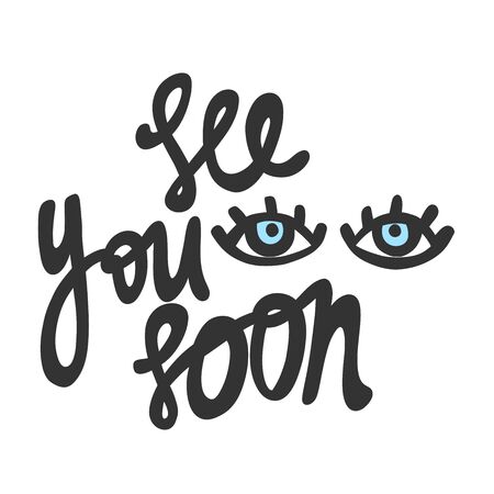 Say you soon. Sticker for social media content. Vector hand drawn illustration design.のイラスト素材