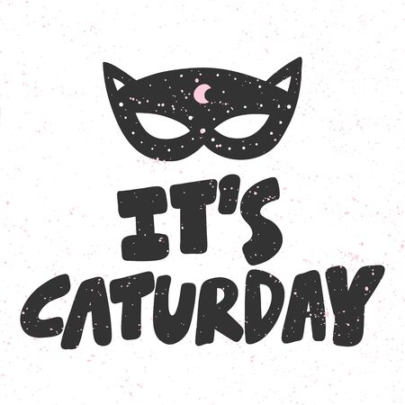 It is Caturday. Sticker for social media content. Vector hand drawn illustration design.のイラスト素材