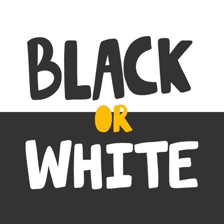 Black or white. Sticker for social media content. Vector hand drawn illustration design.のイラスト素材